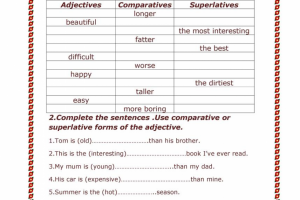 COMPARATIVES AND SUPERLATIVES 9